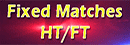 Fixed Match HT FT